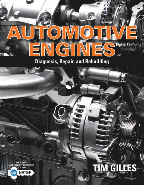 Tim Gilles - Automotive Engines, Häftad
