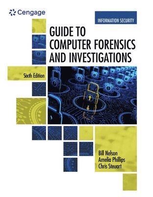 Bill Nelson, Amelia Phillips - Bundle: Guide to Computer Forensics and Investigations, 6th + Mindtap, 1 Term Printed Access Card, Inbunden