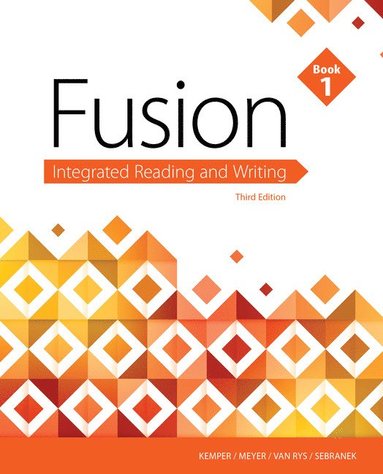 bokomslag Fusion: Integrated Reading & Writing, Book 1 (w/ MLA9E Updates)