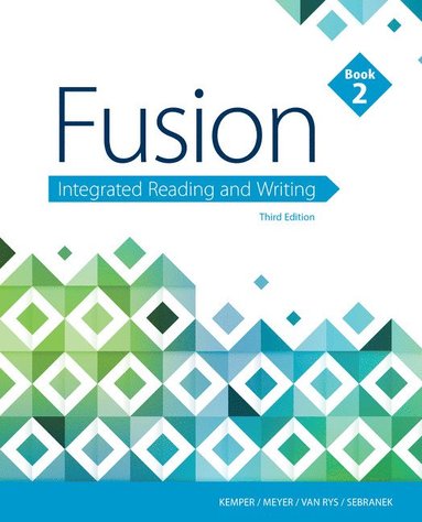 bokomslag Fusion: Integrated Reading and Writing, Book 2 (w/ MLA9E Updates)