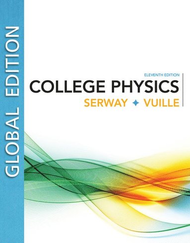 bokomslag College Physics, Global Edition
