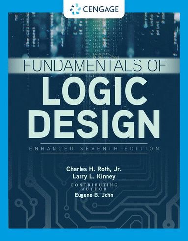 bokomslag Fundamentals of Logic Design, Enhanced Edition