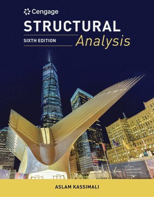 Aslam Kassimali - Structural Analysis, Inbunden