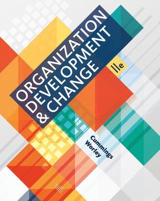 bokomslag Bundle: Organization Development and Change, Loose-Leaf Version, 11th + Mindtap Management, 1 Term (6 Months) Printed Access Card