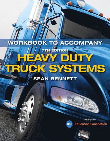 bokomslag Student Workbook for Bennett's Heavy Duty Truck Systems