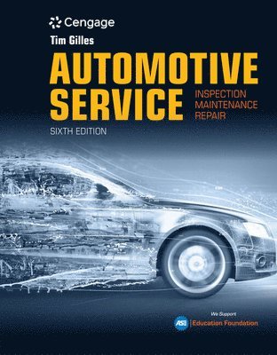 Tim Gilles, Chuck Rockwood - Lab Manual for Gilles' Automotive Service:  Inspection, Maintenance,  Repair, Häftad