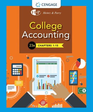 James Heintz, Robert Parry - College Accounting, Chapters 1- 15, Inbunden