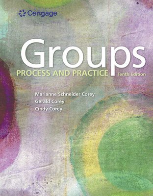 Marianne Corey, Gerald Corey - Bundle: Groups: Process and Practice, 10th + DVD for Corey/Corey/Haynes' Groups in Action: Evolution and Challenges, 2nd, Inbunden