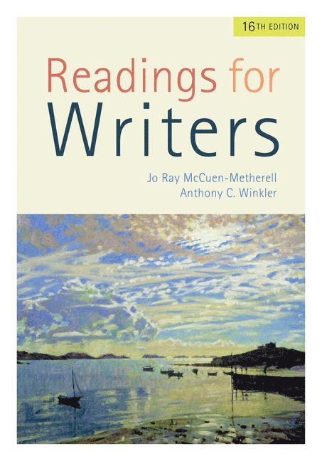 Readings for Writers (w/ APA7E & MLA9E Updates) 1