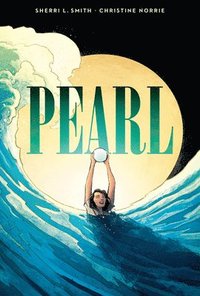bokomslag Pearl: A Graphic Novel