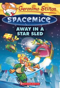 bokomslag Away in a Star Sled (Geronimo Stilton Spacemice #8)