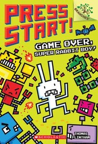 bokomslag Game Over, Super Rabbit Boy!: A Branches Book (Press Start! #1)
