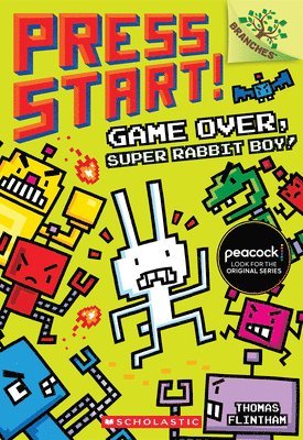 bokomslag Game Over, Super Rabbit Boy!: A Branches Book (Press Start! #1)