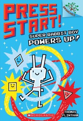 Super Rabbit Boy Powers Up! A Branches Book (Press Start! #2) 1