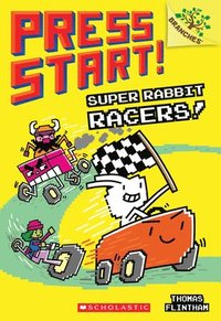 bokomslag Super Rabbit Racers!: A Branches Book (Press Start! #3)