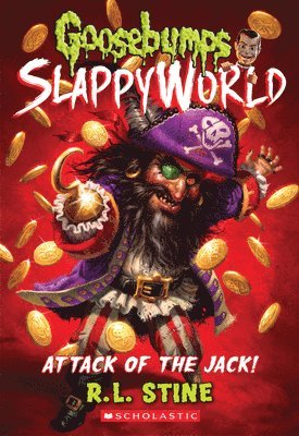 R. L. Stine - Attack of the Jack (Goosebumps Slappyworld #2), Häftad