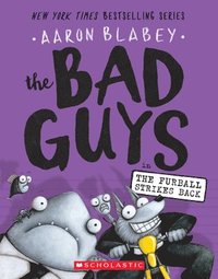 bokomslag The Bad Guys in the Furball Strikes Back (the Bad Guys #3)