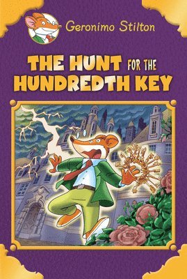 Hunt For The 100Th Key (Geronimo Stilton: Special Edition) 1