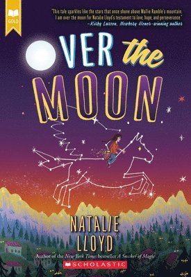 bokomslag Over the Moon (Scholastic Gold)
