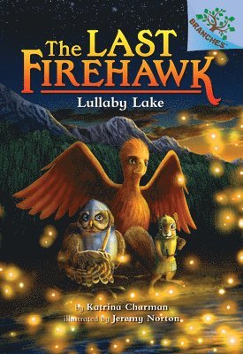bokomslag Lullaby Lake: A Branches Book (the Last Firehawk #4)