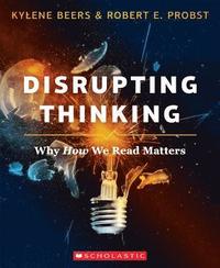 bokomslag Disrupting Thinking: Why How We Read Matters