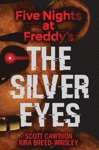 bokomslag Five Nights at Freddy's: The Silver Eyes