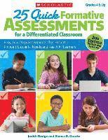 bokomslag 25 Quick Formative Assessments for a Differentiated Classroom: Easy, Low-Prep Assessments That Help You Pinpoint Students' Needs and Reach All Learner