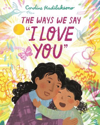 bokomslag Ways We Say I Love You