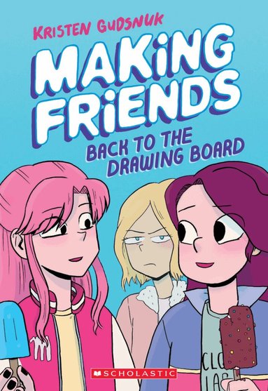 Kristen Gudsnuk - Making Friends: Back to the Drawing Board, Häftad
