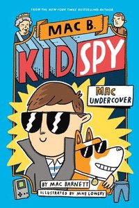 bokomslag Mac Undercover (Mac B., Kid Spy #1), 1