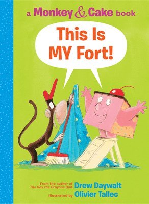 bokomslag This Is My Fort! (Monkey & Cake)
