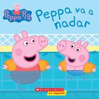 bokomslag Peppa Pig: Peppa Va a Nadar (Peppa Goes Swimming)