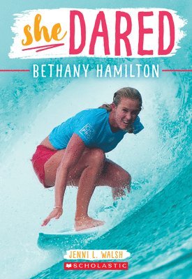 bokomslag Bethany Hamilton (she Dared)