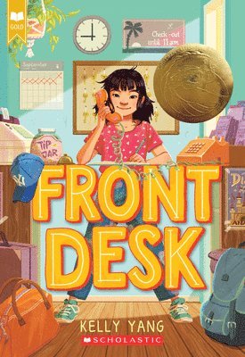 Front Desk (Front Desk #1) (Scholastic Gold) 1