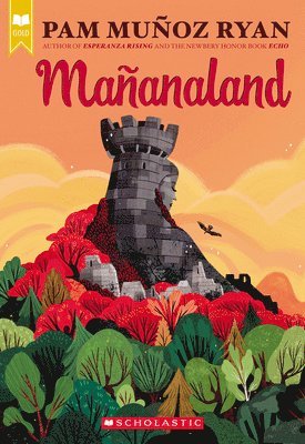 Mañanaland (Scholastic Gold) 1