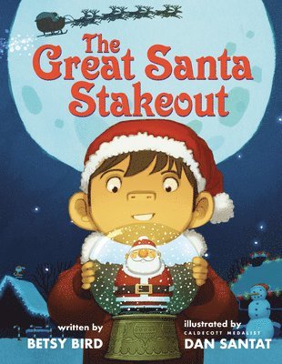Betsy Bird - The Great Santa Stakeout, Inbunden