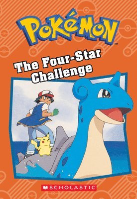The Four-Star Challenge (Pokémon: Chapter Book) 1