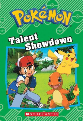 Tracey West - Talent Showdown (Pokémon: Chapter Book), Häftad