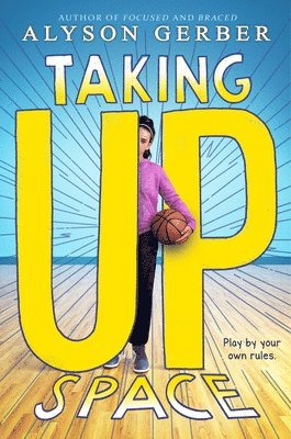 Taking Up Space