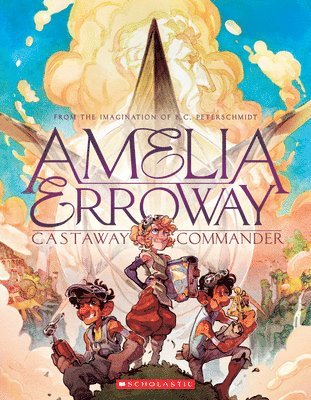bokomslag Amelia Erroway: Castaway Commander: A Graphic Novel
