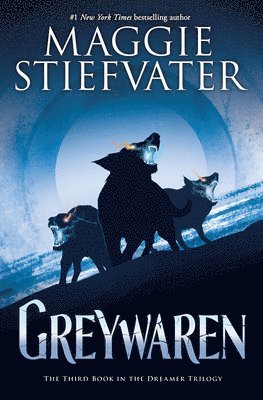 Greywaren (the Dreamer Trilogy #3) 1