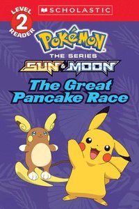 bokomslag The Great Pancake Race (Pokémon: Scholastic Reader, Level 2)