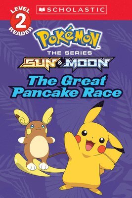 bokomslag The Great Pancake Race (Pokémon: Scholastic Reader, Level 2)