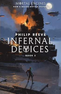 bokomslag Infernal Devices (Mortal Engines, Book 3): Volume 3