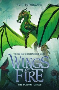 bokomslag The Poison Jungle (Wings of Fire #13)