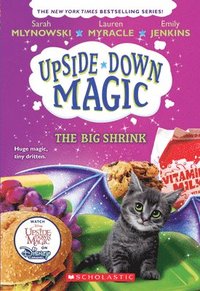 bokomslag The Big Shrink (Upside-Down Magic #6)