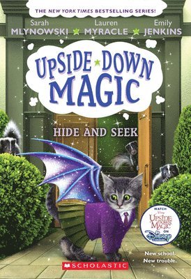 Hide And Seek (Upside-Down Magic #7) 1