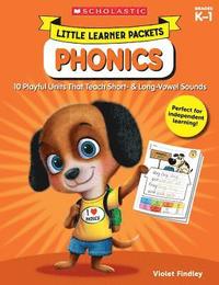 bokomslag Little Learner Packets: Phonics: 10 Playful Units That Teach Short- & Long-Vowel Sounds