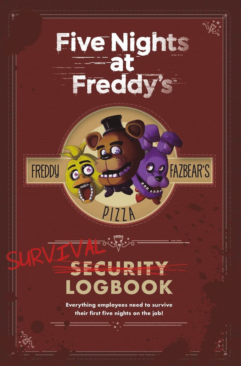 Five Nights at Freddy's: Survival Logbook 1