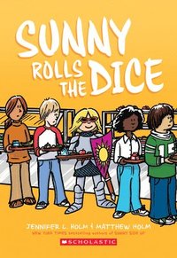 bokomslag Sunny Rolls the Dice: A Graphic Novel (Sunny #3)